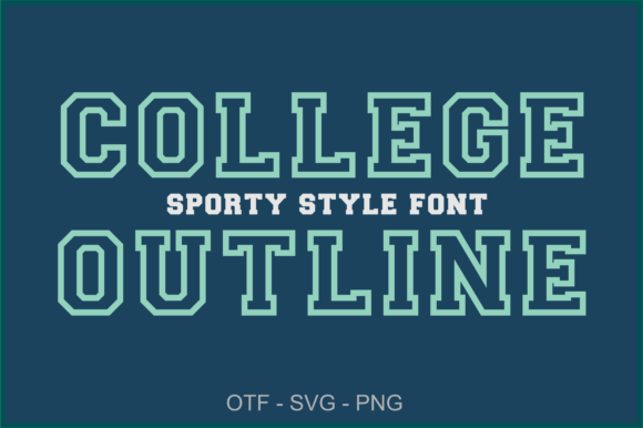College Outline: The Bold Typeface for Team Spirit
