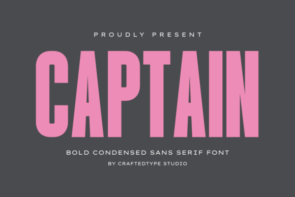 Command Attention with the Captain Condensed Sans Serif