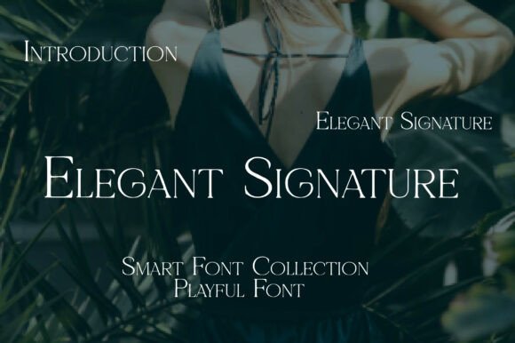 Elegant Signature: A Typeface for Modern Luxury Branding