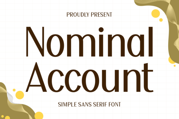 Nominal Account: The Typeface for Autumn's Business Reset